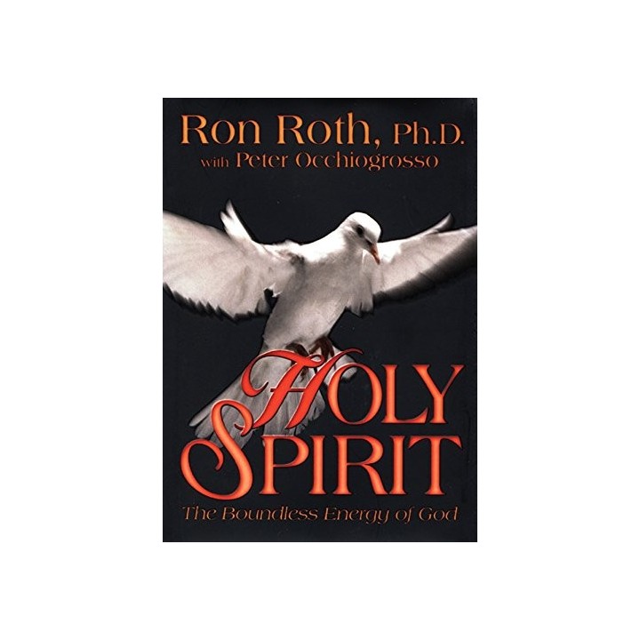 Holy Spirit: The Boundless Energy Of God